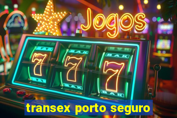 transex porto seguro